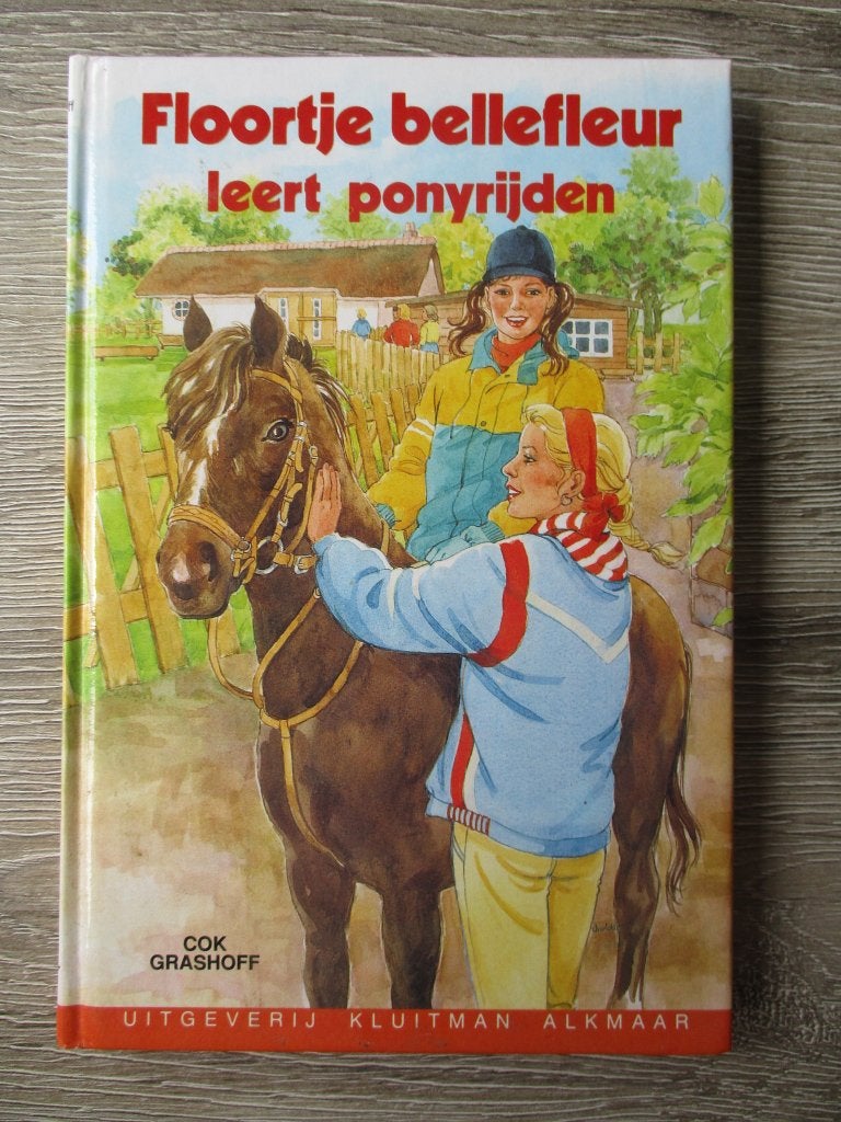 Floortje bellefleur leert ponyrijden - Cok Grashoff, Boeken, Ophalen of Verzenden, Gelezen, Fictie algemeen