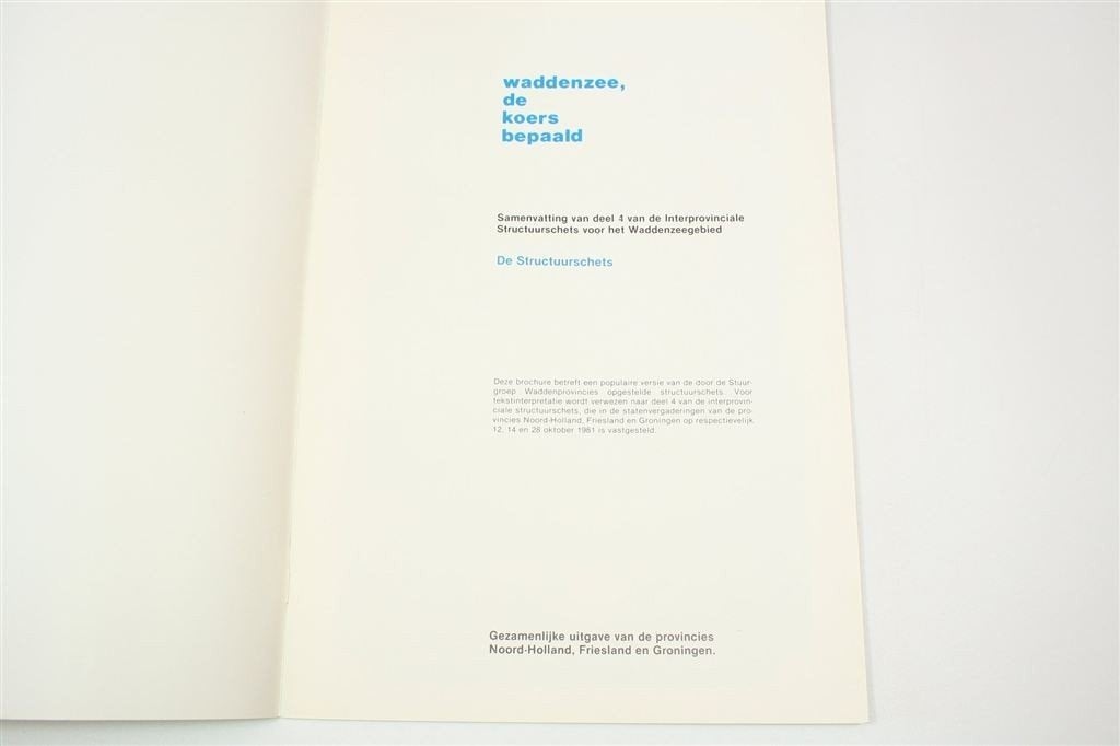 Waddenzee, de Koers Bepaald — Structuurschets, 1981, Boeken, Ophalen of Verzenden, Gelezen