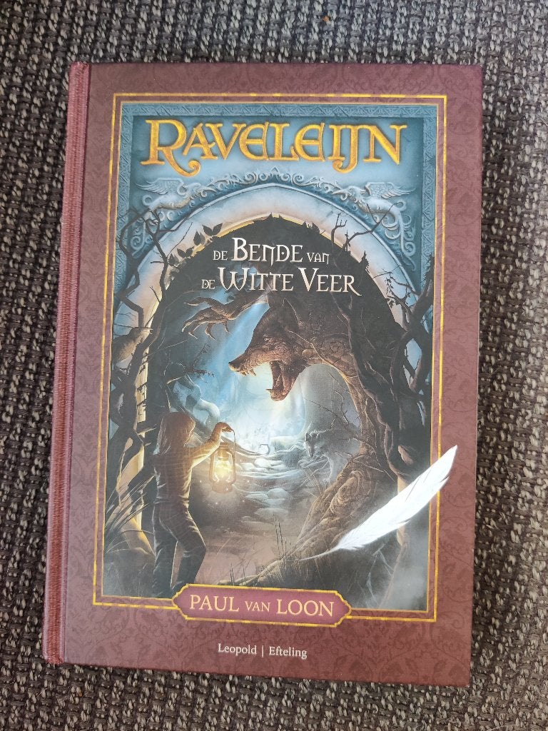 Ravelijn, De Bende Van De Witte Veer; Paul van Loon, Ophalen of Verzenden, Zo goed als nieuw, Paul van Loon, Sprookjes