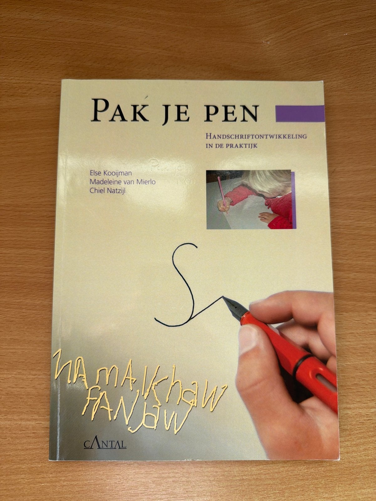 Pak Je Pen - Handschriftontwikkeling in de praktijk, Ophalen of Verzenden, Alpha, Gelezen, Overige niveaus