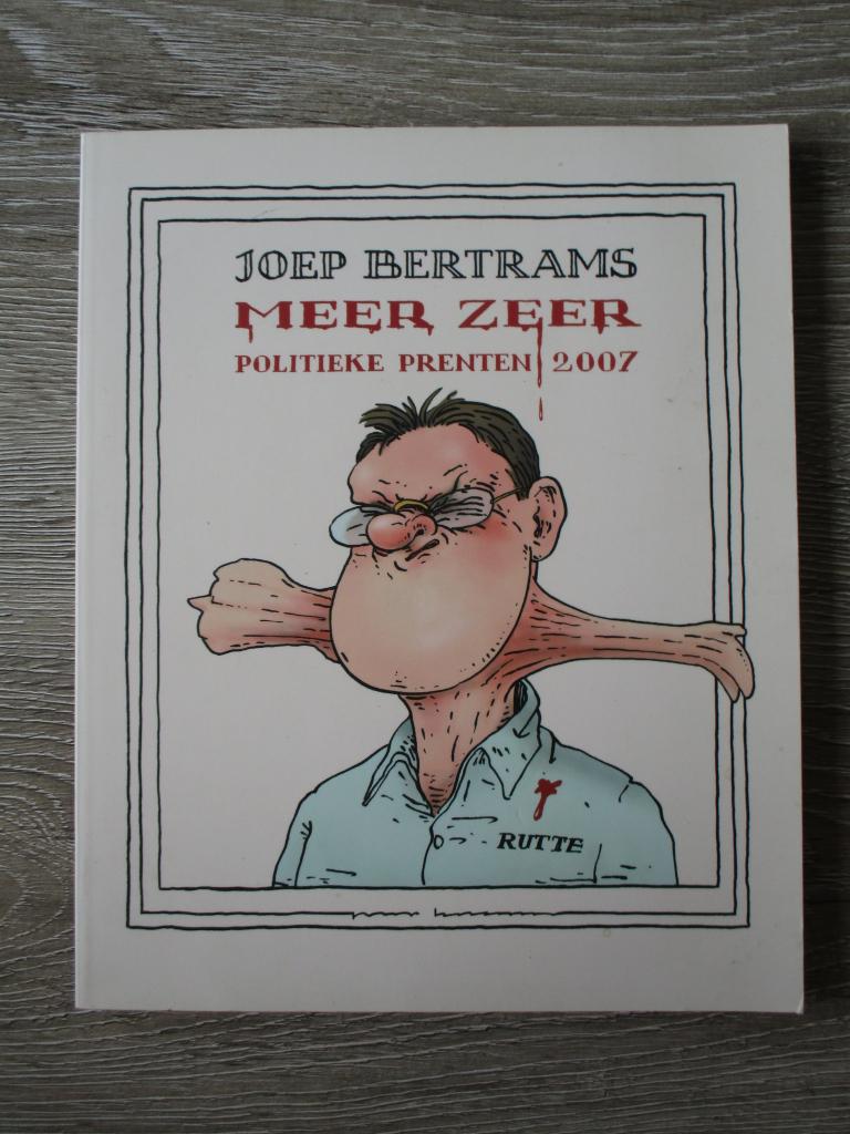 Meer zeer politieke prenten 2007 - Joep Bertram, Ophalen of Verzenden, Gelezen, Politiek en Staatkunde, Nederland