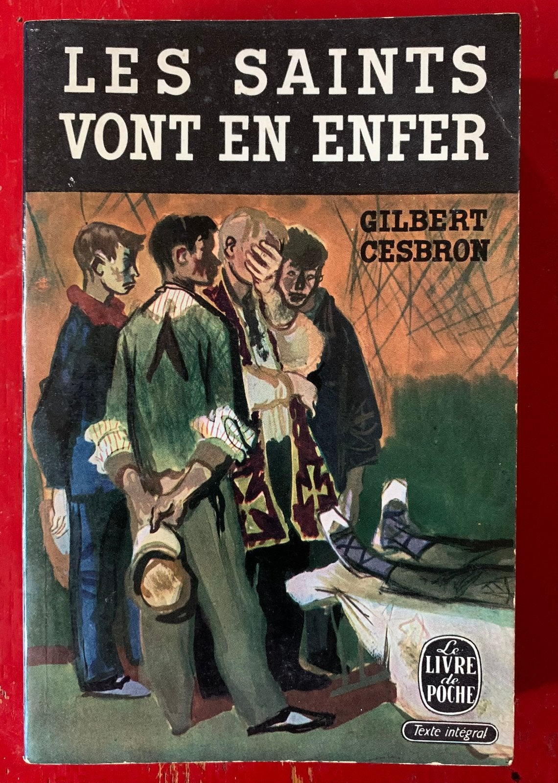 Gilbert Cesbron - Les Saints Vont en Enfer (Franstalig), Boeken, Ophalen of Verzenden, Gelezen