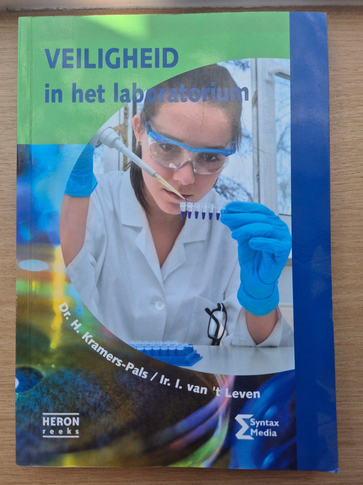 Veiligheid in het laboratorium - Vijfde editie, Boeken, Beta, HBO, Ophalen of Verzenden, Dr. H. Kramers-Pals, Ir. I. van 't Leven