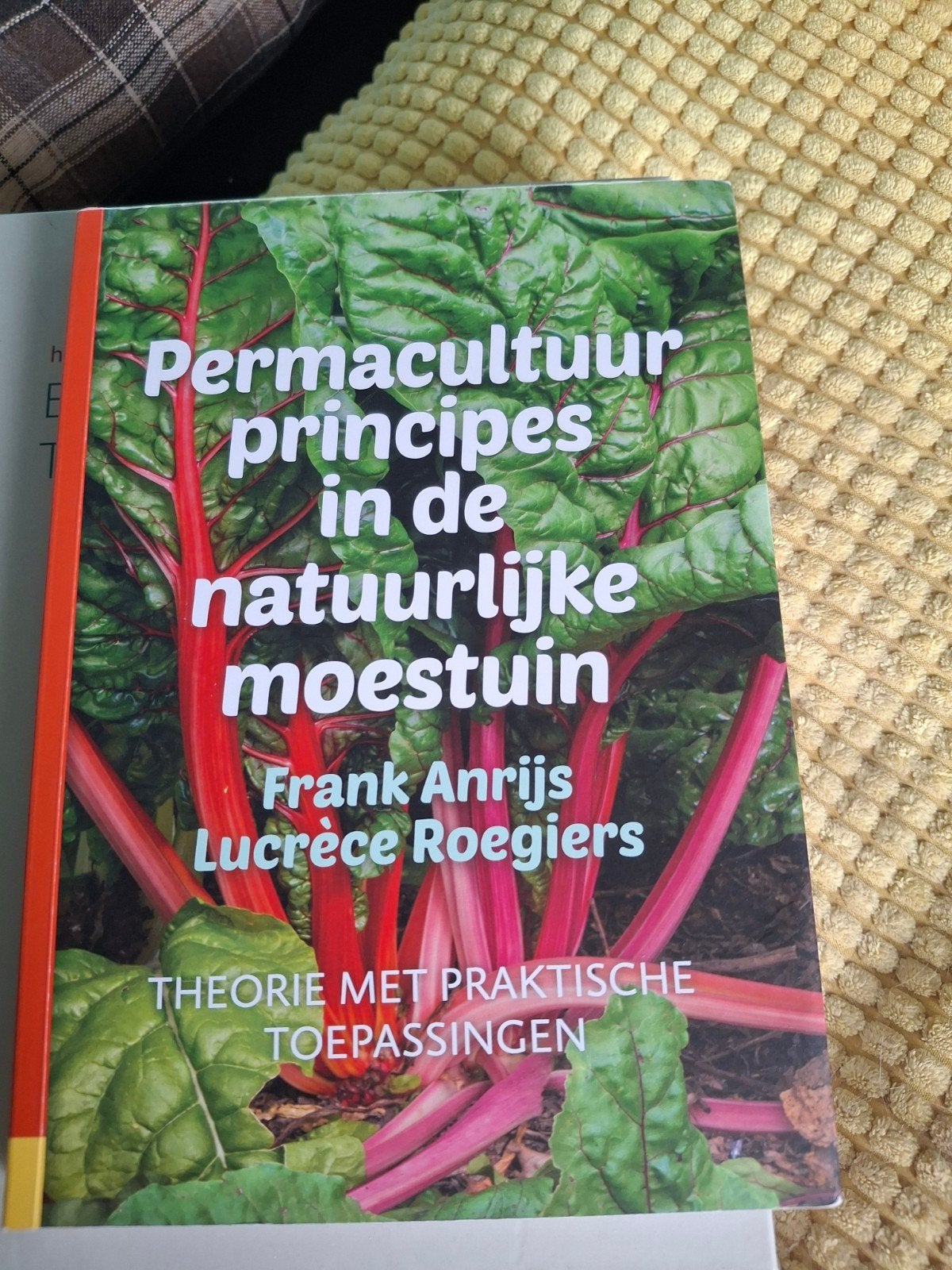 Permacultuur principes in de natuurlijke moestuin, Ophalen of Verzenden, Zo goed als nieuw, Frank Anrijs, Lucrèce Roegiers, Moestuin
