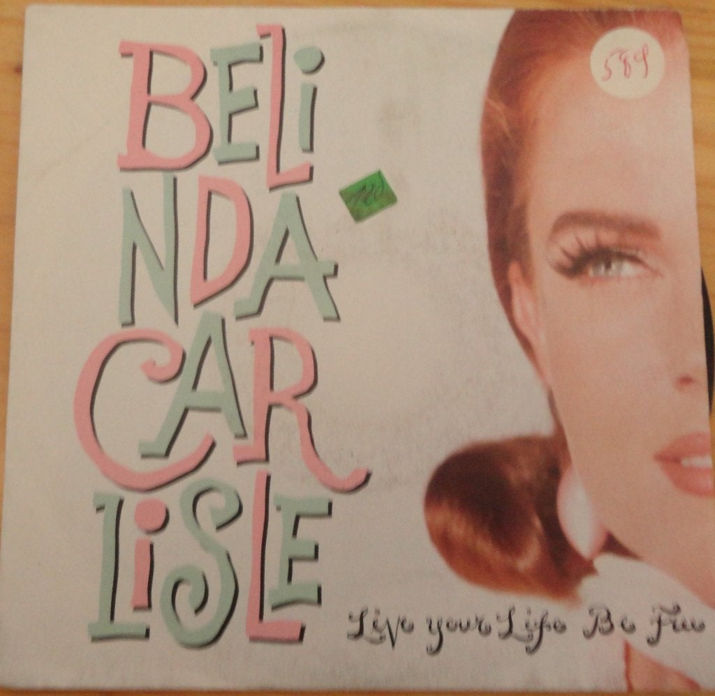 Belinda Carlisle > Live your life be free, Ophalen of Verzenden, Gebruikt, 7 inch, Pop