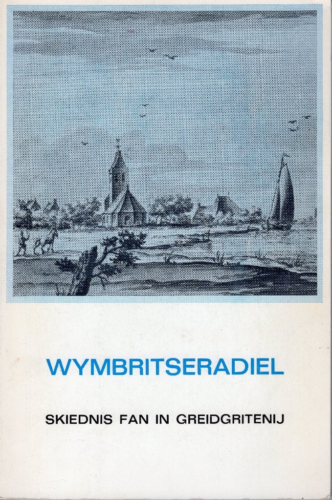wymbritseradiel kiednis fan in greidgrietenij, Boeken, Geschiedenis | Stad en Regio, Verzenden, Gelezen, Bakker dr. g