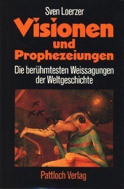 Loerzer - Visionen und Prophezeiungen, Ophalen, Zo goed als nieuw, Spiritualiteit algemeen, Achtergrond en Informatie