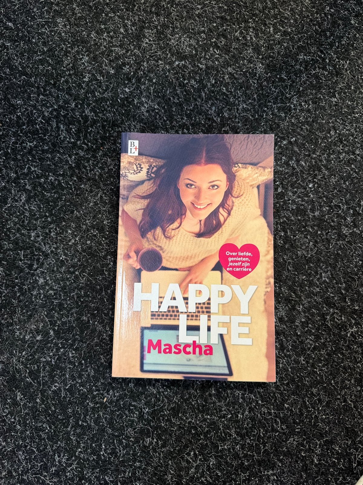 Happy Life Mascha - Boek over liefde, genieten en carrière, Ophalen of Verzenden, Zo goed als nieuw, Nederland