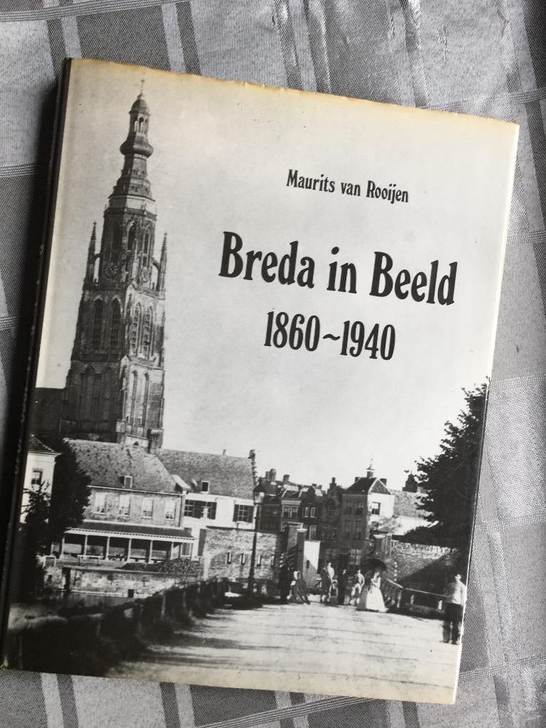 Breda in beeld 1860 -1940  (uitg. 1983), Boeken, Geschiedenis | Stad en Regio, Zo goed als nieuw, 20e eeuw of later, Ophalen of Verzenden