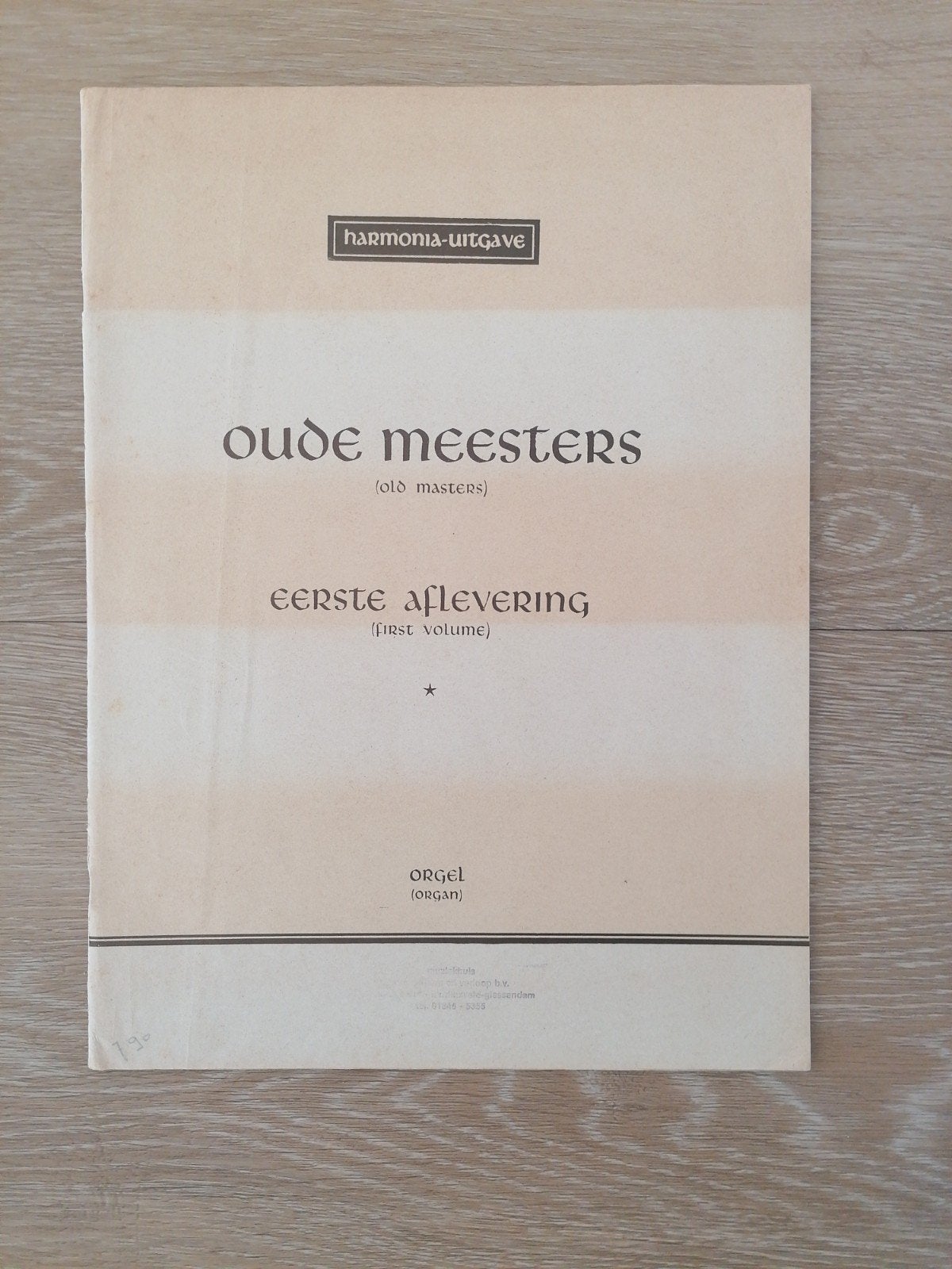 Oude Meesters Orgelmuziek - Harmonia-uitgave, Orgel, Gebruikt, Klassiek, Ophalen of Verzenden