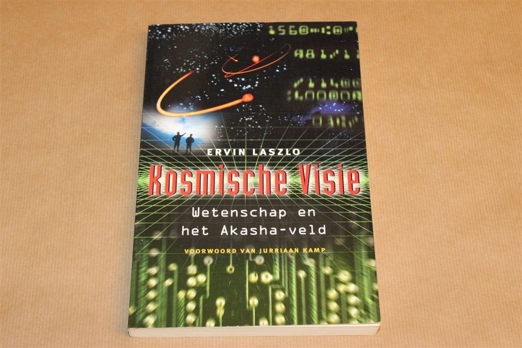 Kosmische Visie — Akasha-veld Theorie — Laszlo 2004, Ophalen of Verzenden, Gelezen, Overige onderwerpen, Achtergrond en Informatie