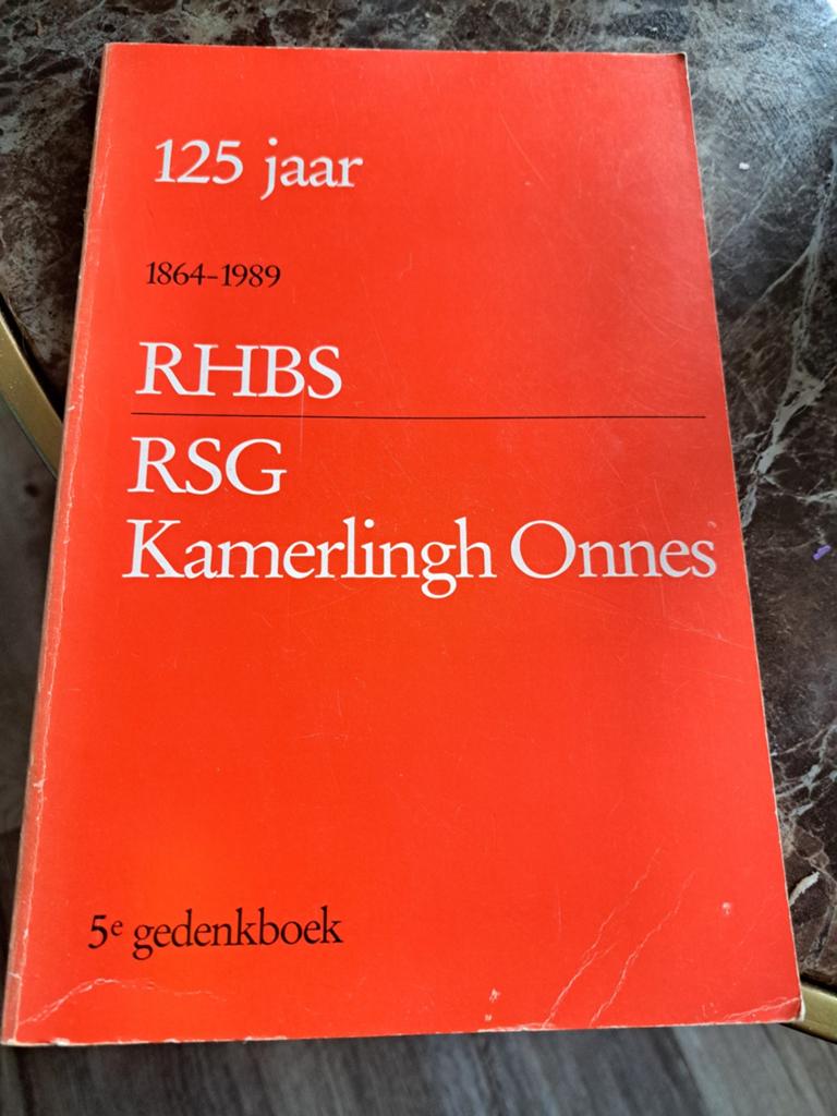 125 jaar RHBS RSG Kamerlingh Onnes 1864-1989, Ophalen of Verzenden, Gelezen, Nederland