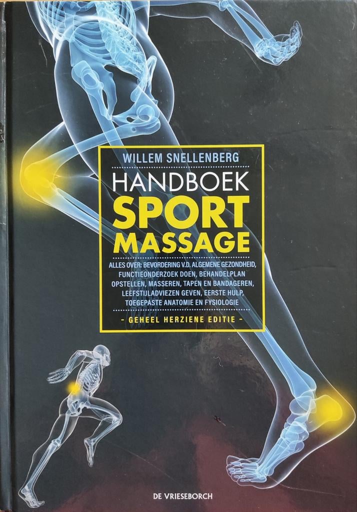 Handboek Sportmassage - Willem Snellenberg (22e druk, 2021), Ophalen of Verzenden, Zo goed als nieuw, Willem Snellenberg