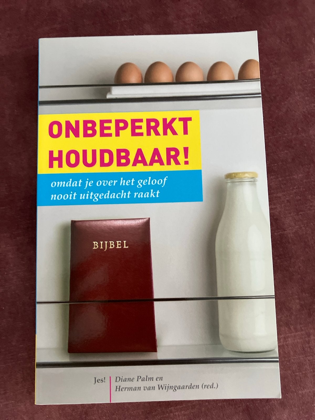 Onbeperkt Houdbaar! Geloof, Bijbel, Christendom, Ophalen, Gelezen, Christendom | Protestants