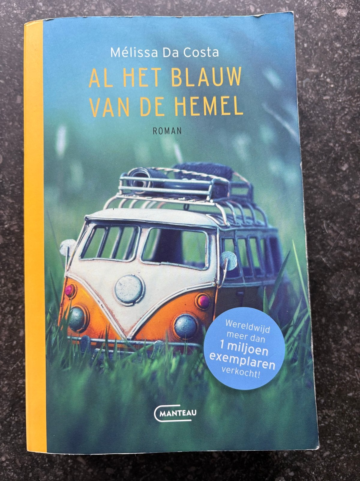 Al het blauw van de hemel - Mélissa Da Costa, Ophalen of Verzenden, Zo goed als nieuw, Europa overig
