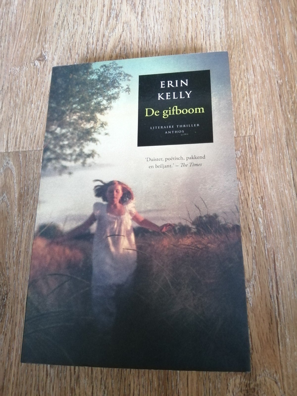 Erin Kelly - De gifboom, Europa overig, Erin Kelly, Ophalen of Verzenden, Zo goed als nieuw