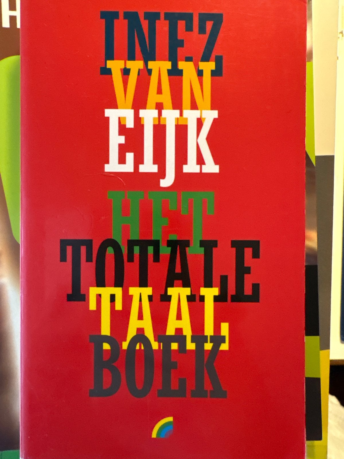 Inez van Eijk - Het Totale Taalboek, Ophalen of Verzenden, Gelezen, Non-fictie