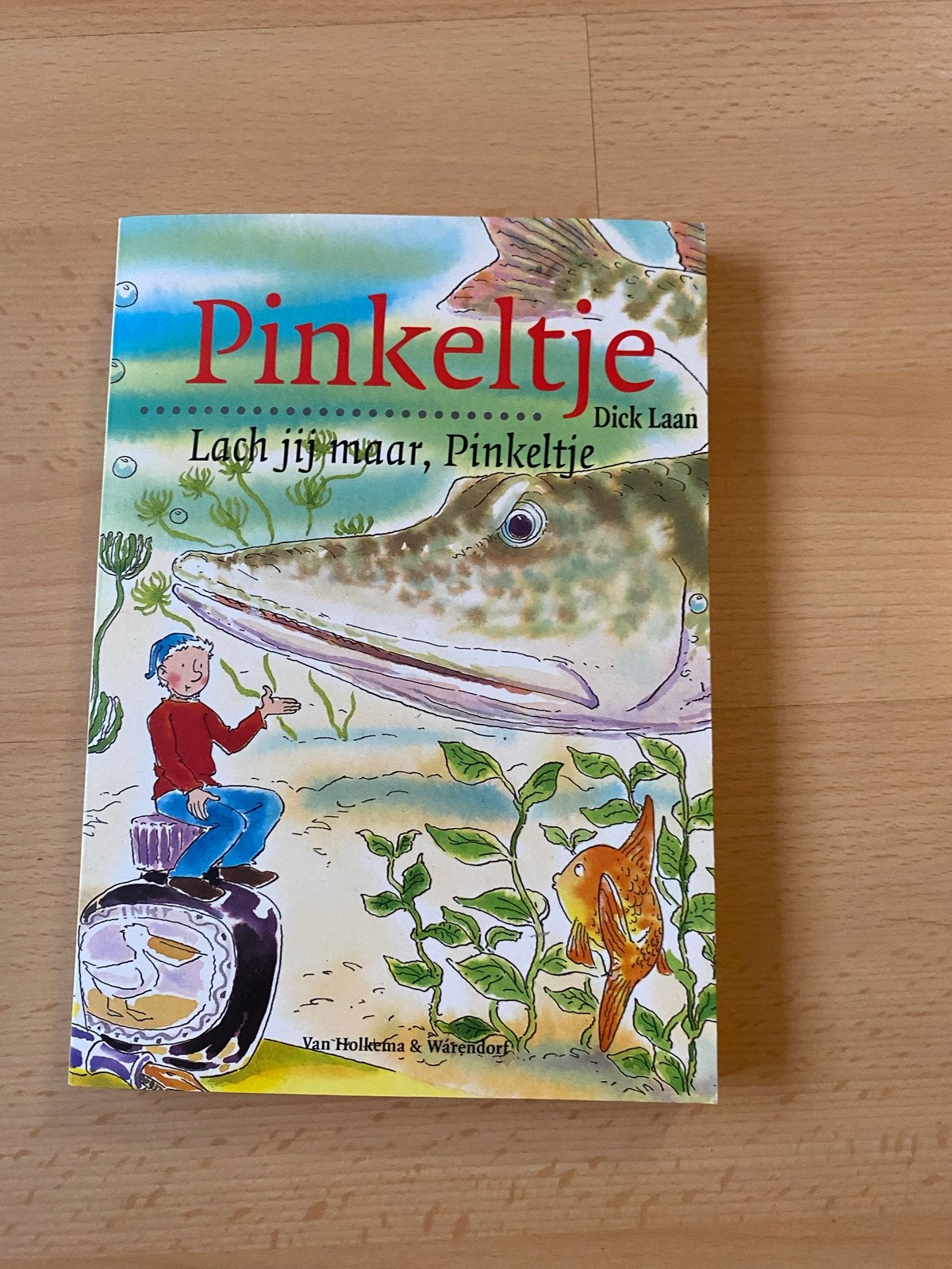 Pinkeltje: Lach jij maar, Pinkeltje - Dick Laan, Ophalen of Verzenden, Gelezen, Fictie algemeen
