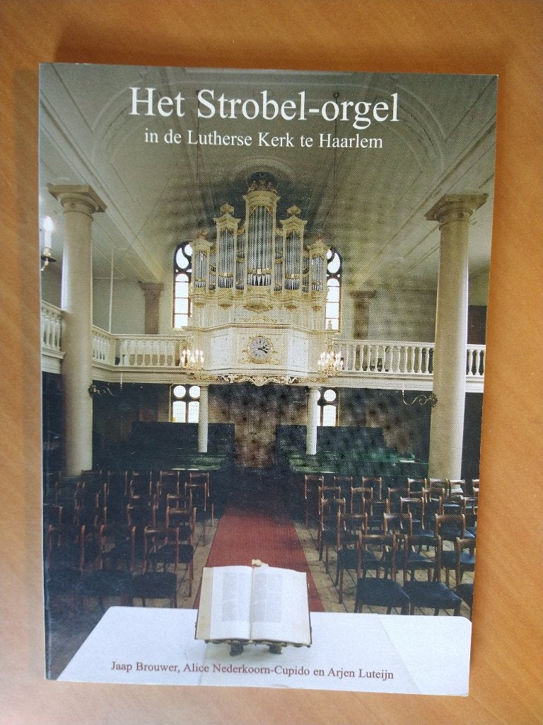 Het Strobel-orgel in de Lutherse Kerk te Haarlem, Boeken, Ophalen of Verzenden, Gelezen, Artiest