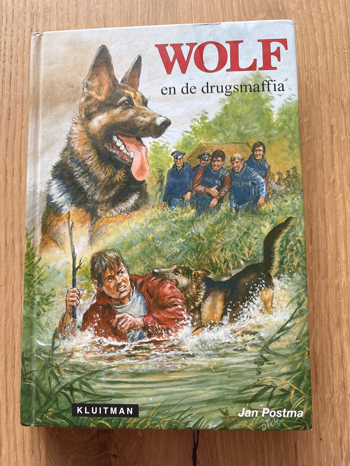 Wolf en de drugsmaffia - Jan Postma (KLUITMAN), Boeken, Ophalen of Verzenden, Zo goed als nieuw