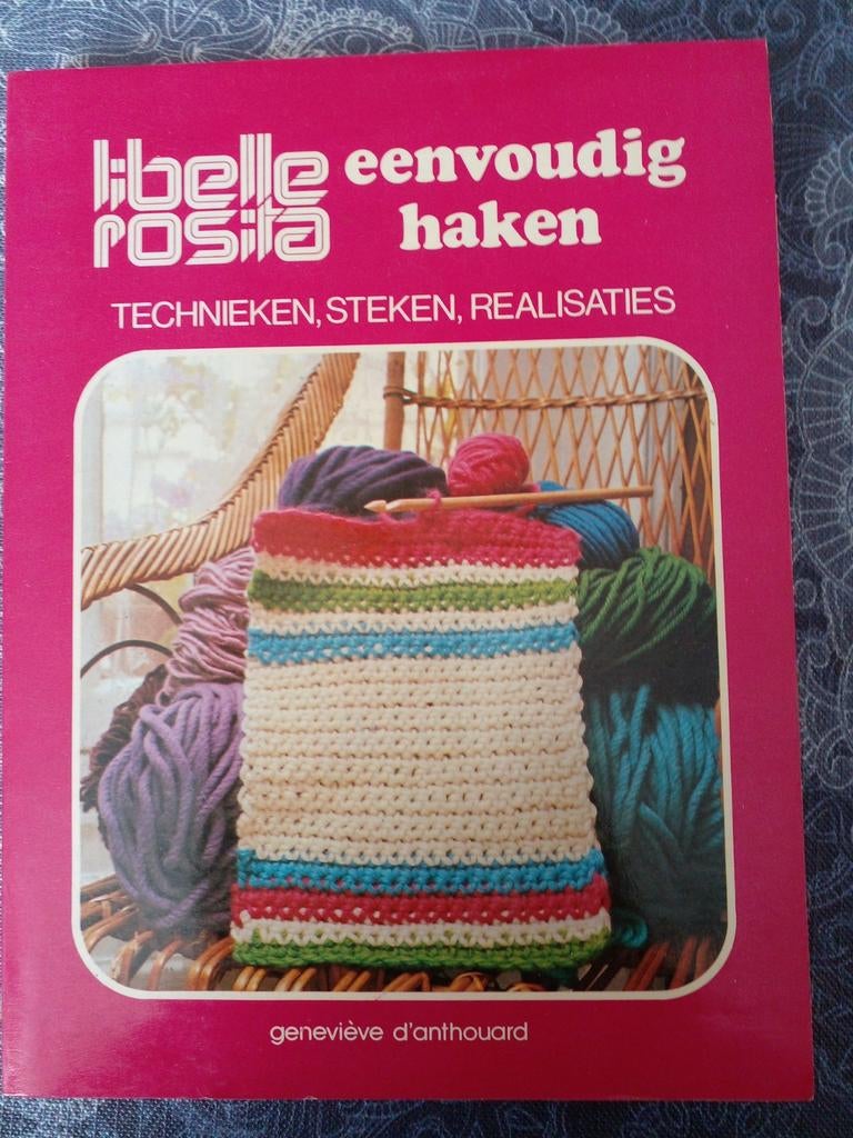 Libelle Rosita Eenvoudig Haken Boek - Technieken & Steken, Ophalen of Verzenden