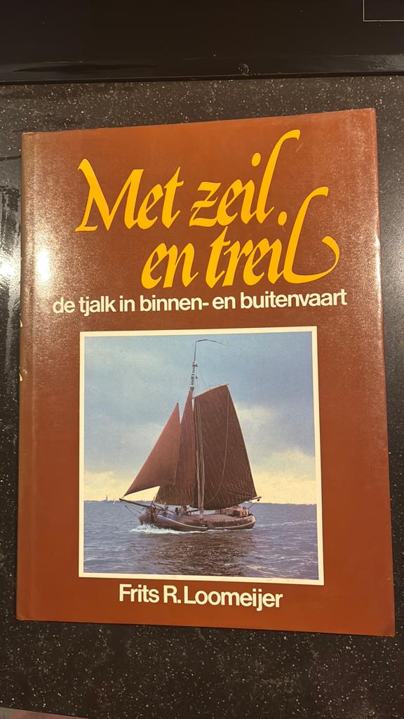 Met Zeil en treil Frits LOOMEIJER, Ophalen of Verzenden, Zo goed als nieuw, Overige onderwerpen