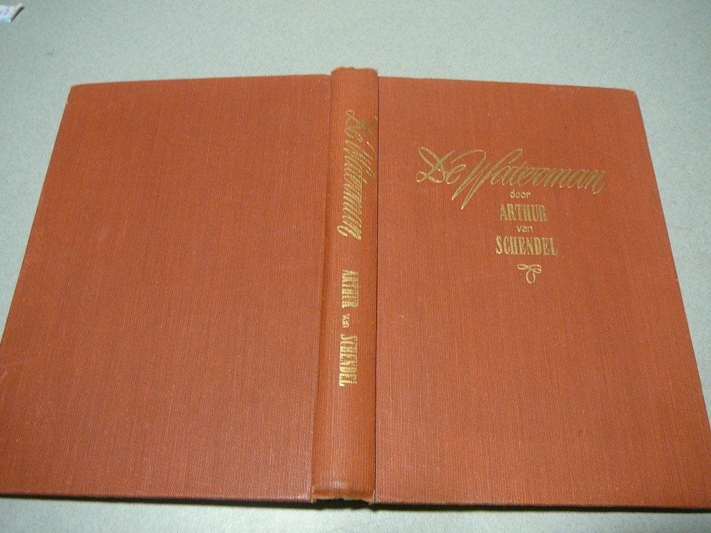 Arthur van Schendel, de Waterman, Ophalen of Verzenden