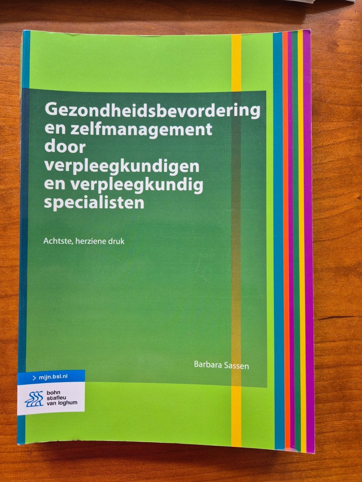 Gezondheidsbevordering en Zelfmanagement - Verpleegkunde, Barbara Sassen, Zo goed als nieuw, Gamma, HBO
