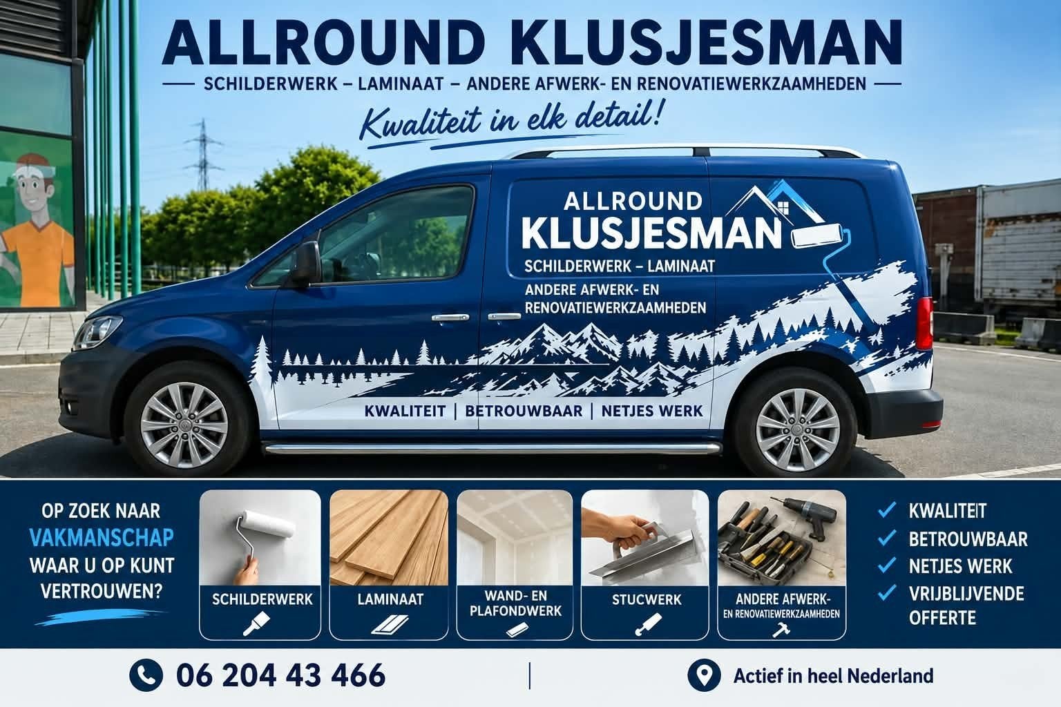 allround klusjesman Snelle levertijden, hoge kwaliteit,