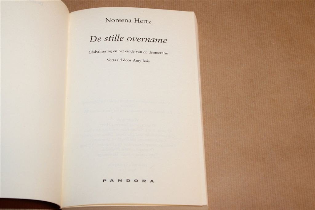 De Stille Overname — Globalisering & Einde Democratie, Ophalen of Verzenden, Zo goed als nieuw, Nederland