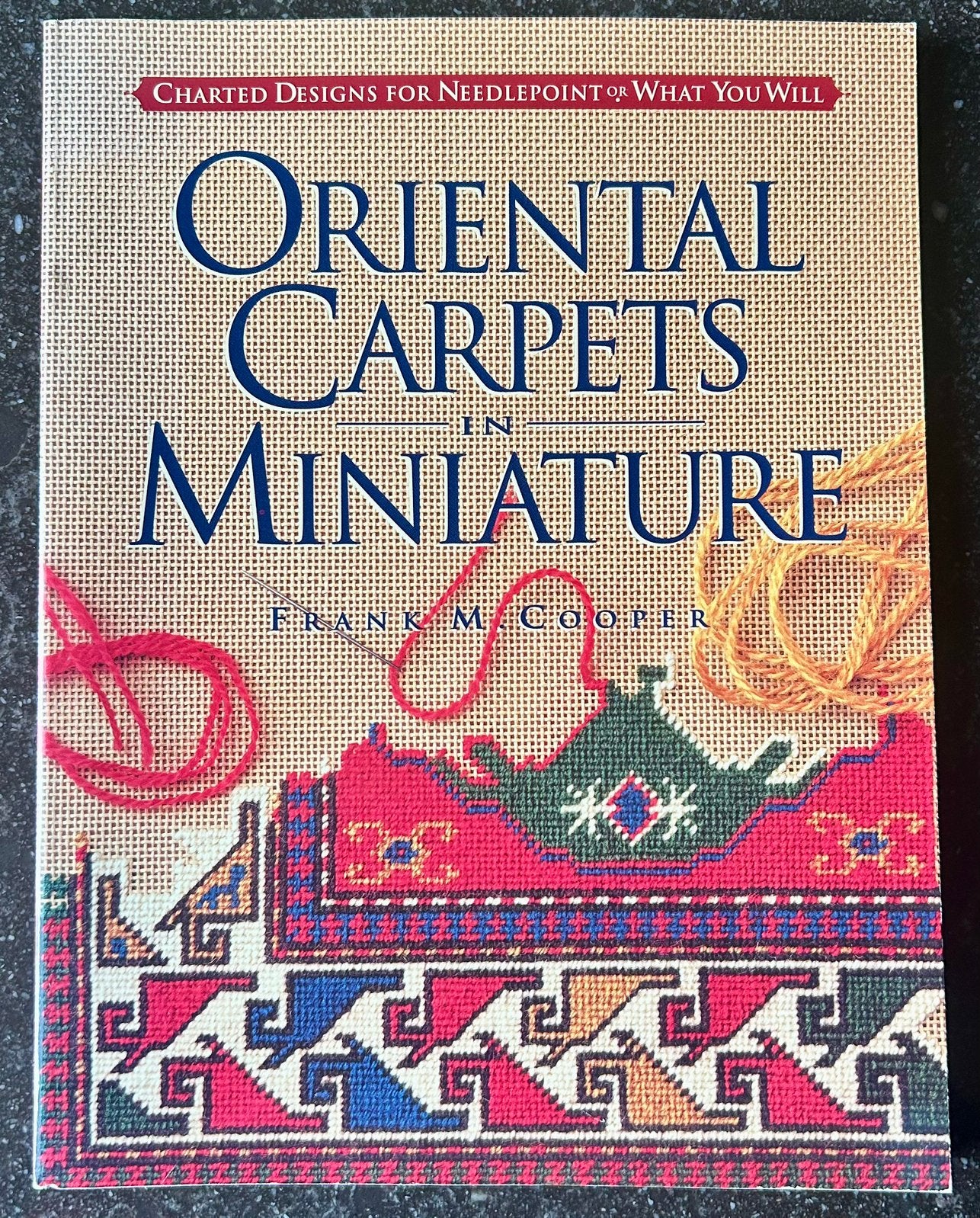 Needlepoint - Frank M. Cooper -Oriental Carpets in Miniature, Ophalen of Verzenden, Zo goed als nieuw, Handborduren, Patroon