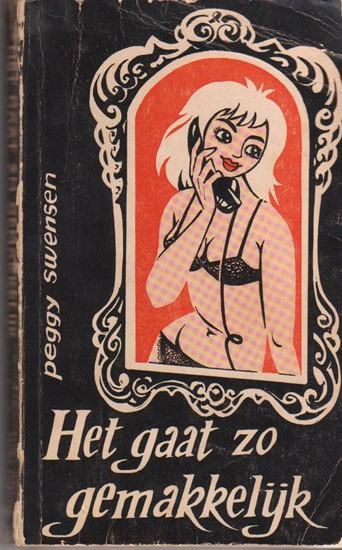 Boek: Het gaat zo gemakkelijk [2053]  [BoPoRo], Ophalen of Verzenden, Gelezen, Peggy Swensen