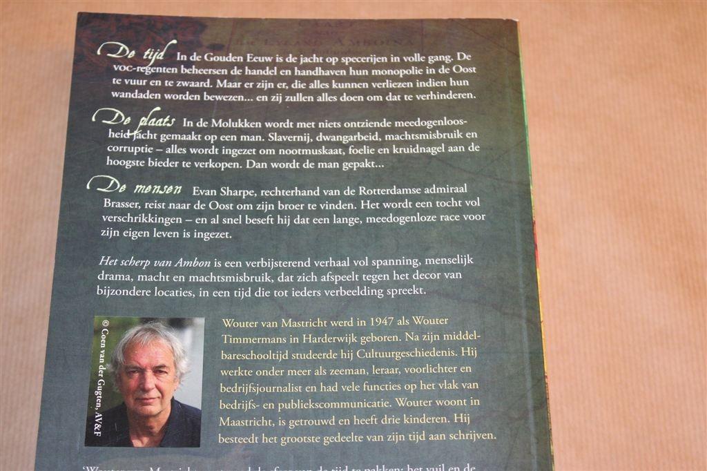 Het Scherp van Ambon — Historische Roman over de Molukken, Ophalen of Verzenden, Zo goed als nieuw