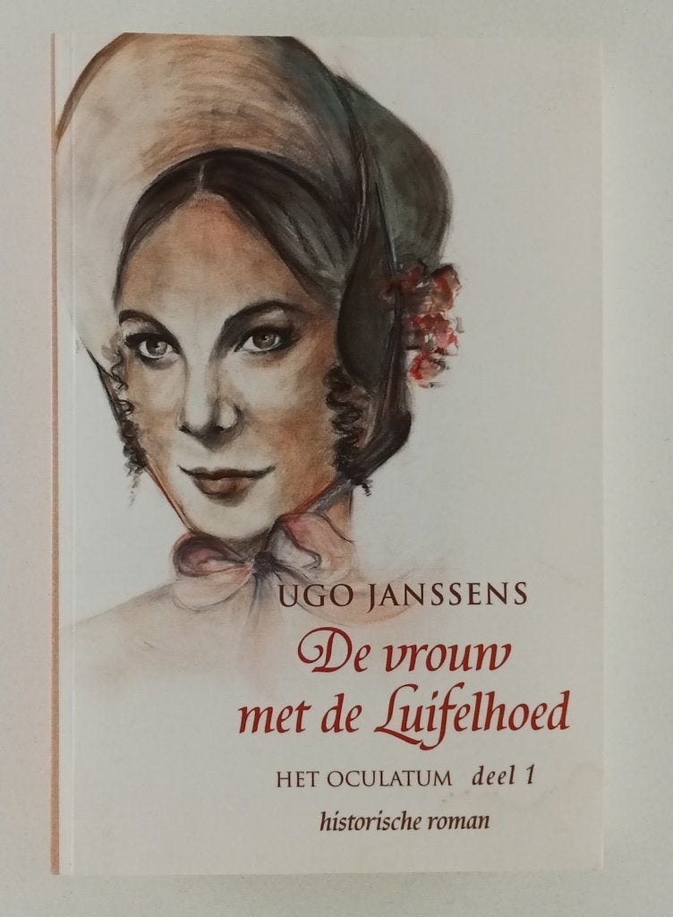 Janssens, Ugo - De vrouw met de luifelhoed / Het oculatum de, Verzenden, Gelezen