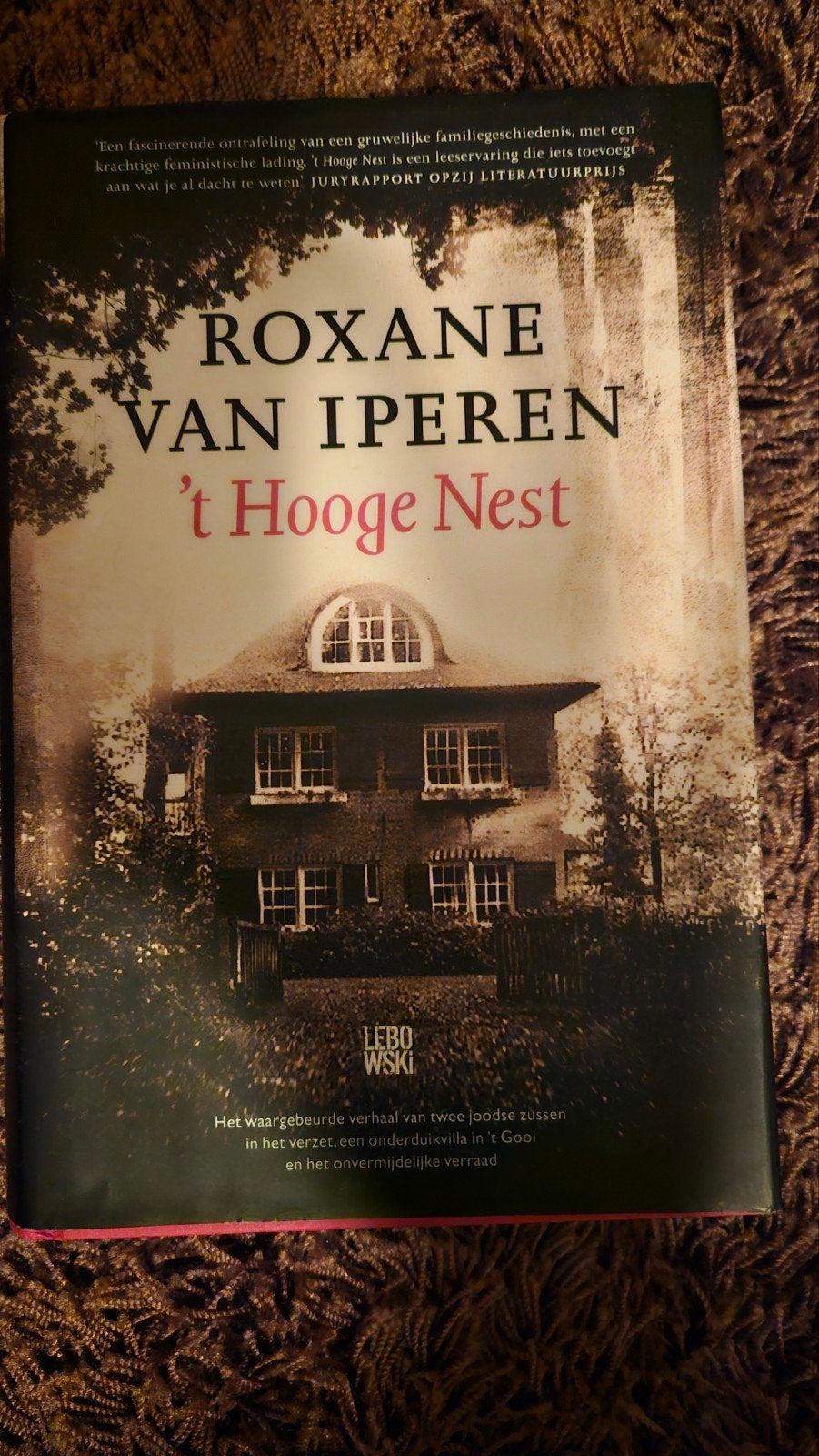 Roxane van Iperen - 't Hooge Nest, Ophalen of Verzenden, Zo goed als nieuw, Roxane van Iperen