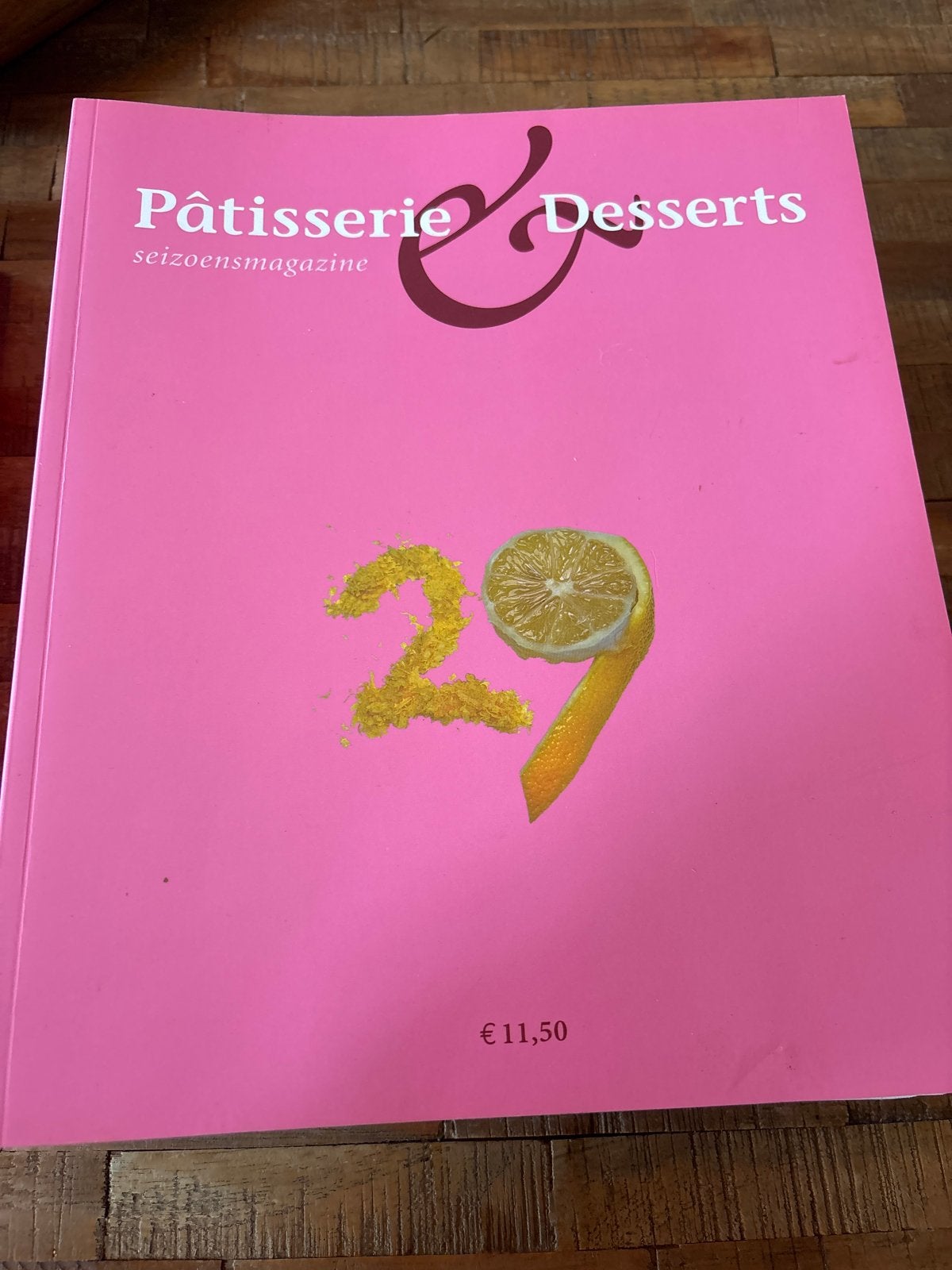 Pâtisserie & Desserts Seizoensmagazine, Ophalen of Verzenden, Gelezen, Europa, Taart, Gebak en Desserts