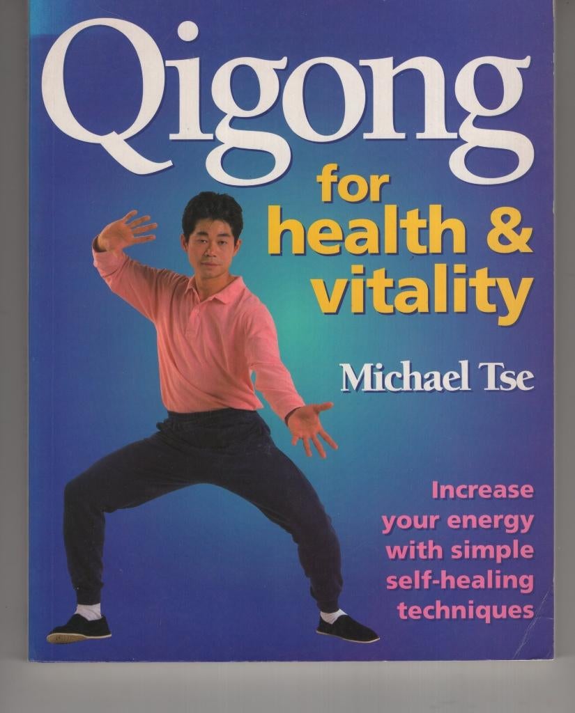 Qigong for Health and Vitality Michael Tse Qi gong, Ophalen of Verzenden, Gelezen, Spiritualiteit algemeen, Overige typen