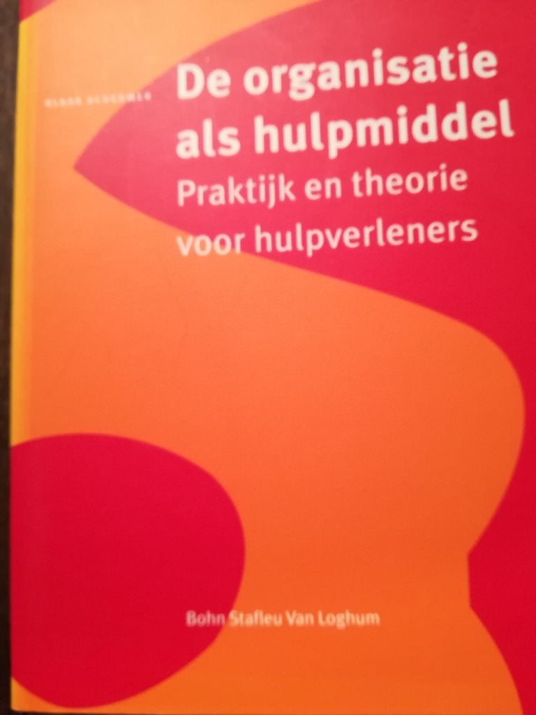 de Organisatie als hulpmiddel, praktijk-theorie hulpverlener, Boeken, Ophalen of Verzenden, Alpha, Zo goed als nieuw, MBO