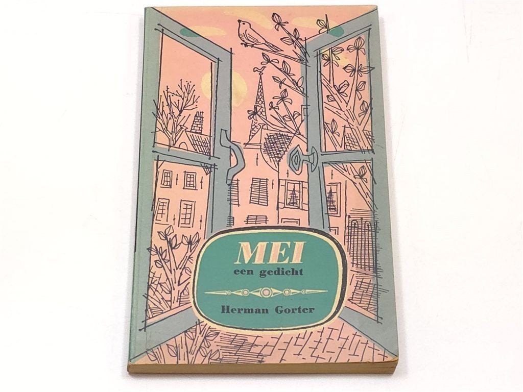 Mei — Herman Gorter, met Houtgravures 1e dr 1956, Ophalen of Verzenden, Gelezen