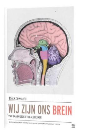 Wij zijn ons brein Dick Swaab 9789046705063, Ophalen of Verzenden, Gelezen