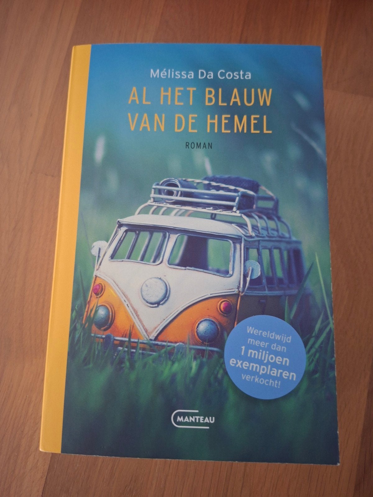 Mélissa Da Costa - Al het blauw van de hemel, Ophalen, Zo goed als nieuw, Mélissa Da Costa