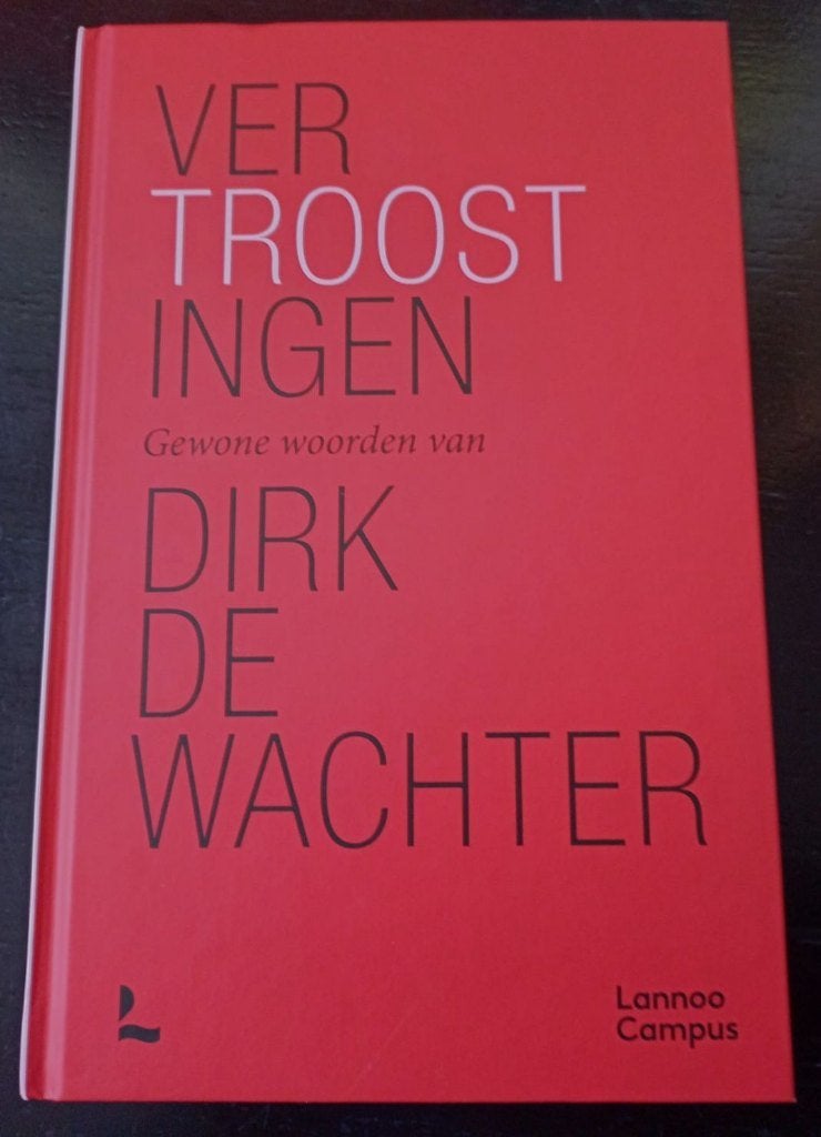 Nieuw, Dirk de Wachter, Vertroostingen, Nieuw, Ophalen of Verzenden, Overige onderwerpen, Dirk De Wachter