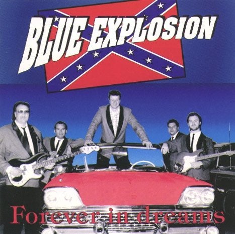 Blue Explosion – Forever In Dreams, Verzenden, Zo goed als nieuw, Rock-'n-roll