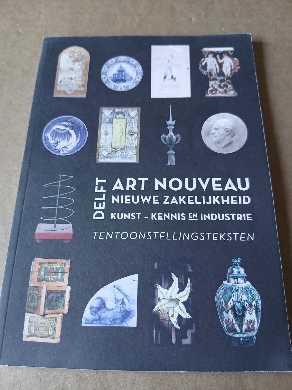 Delft Art Nouveau: Kunst, Kennis en Industrie, Boeken, Ophalen of Verzenden, Zo goed als nieuw, Overige onderwerpen, Onbekend