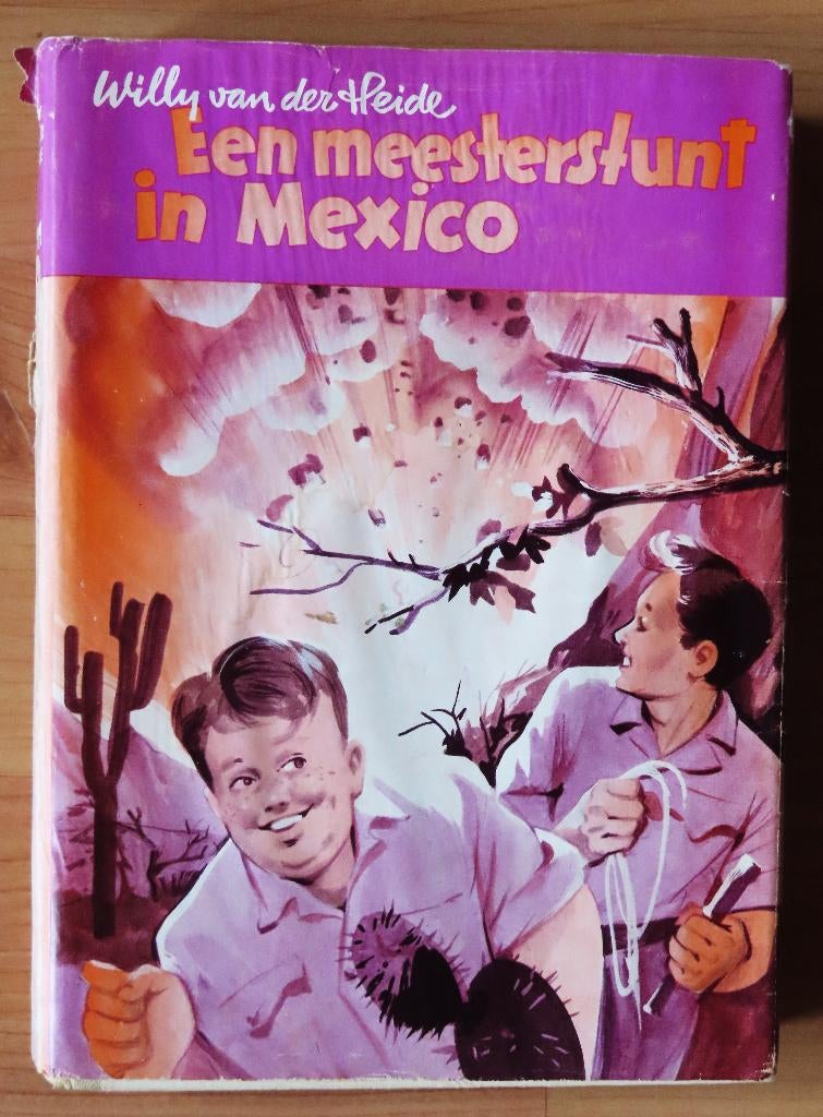 Bob Evers 17 Meesterstunt in Mexico ( 1e druk HC + omslag ), Ophalen of Verzenden, Gelezen