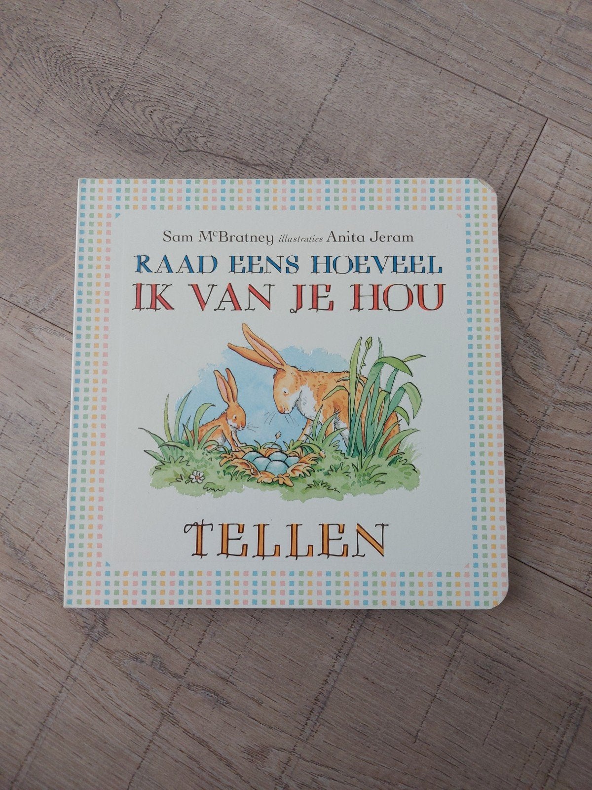 Raad eens hoeveel ik van je hou - Tellen (Nieuwstaat), Boeken, Ophalen of Verzenden, Nieuw, Sam McBratney, 0 tot 6 maanden