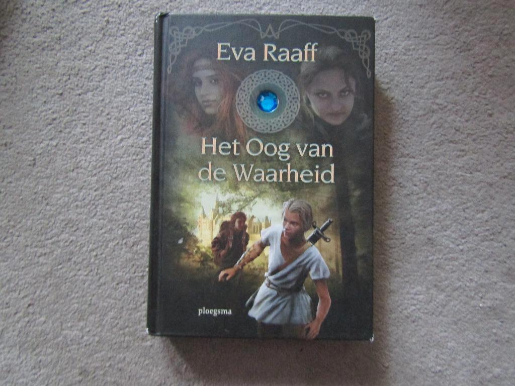 Boek: Het oog van de waarheid van Eva Raaff, Boeken, Ophalen of Verzenden, Gelezen, Eva Raaff