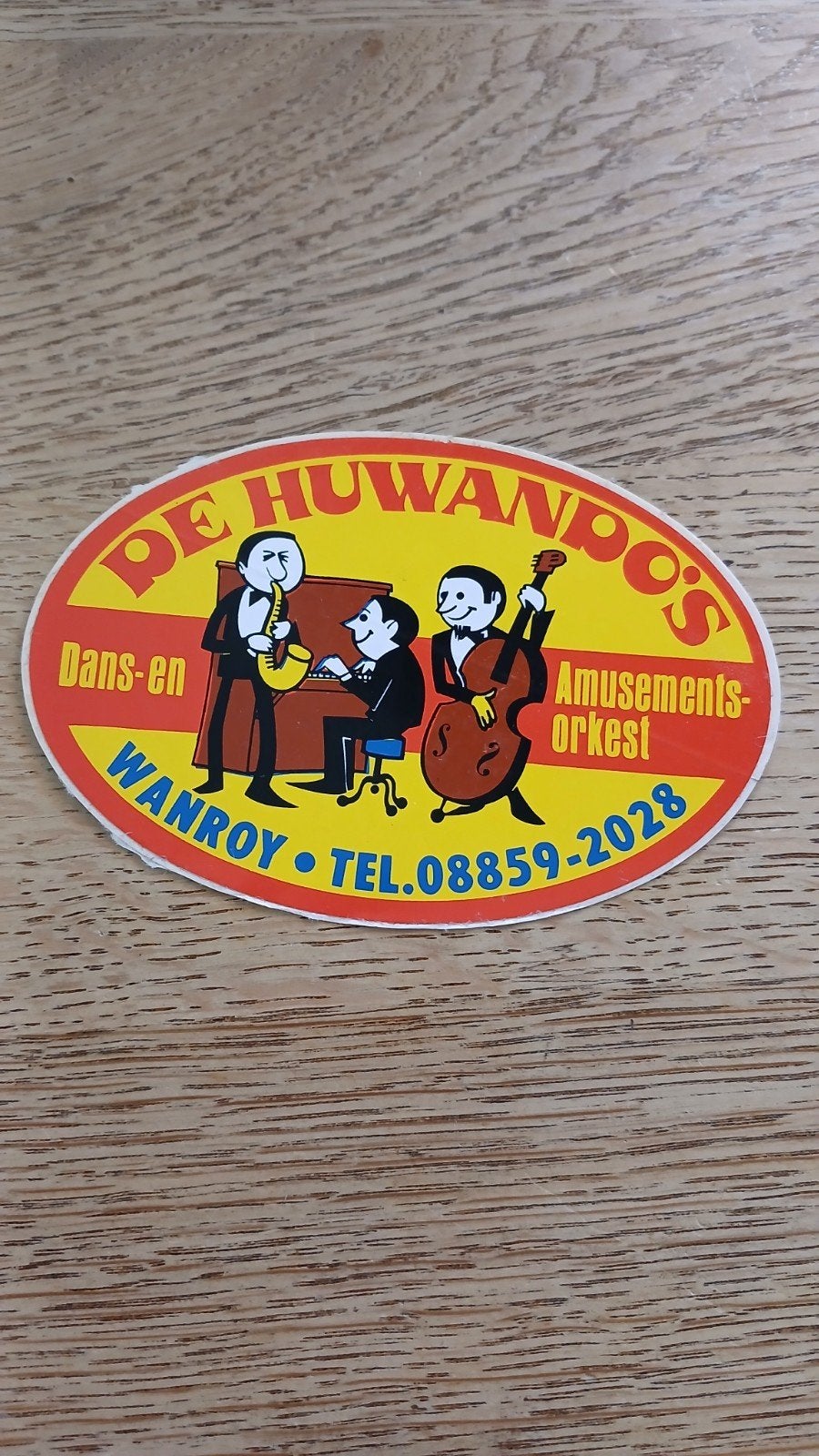 Sticker amusementsorkest De Huwando's WANROY 08859-2028, Ophalen of Verzenden, Zo goed als nieuw