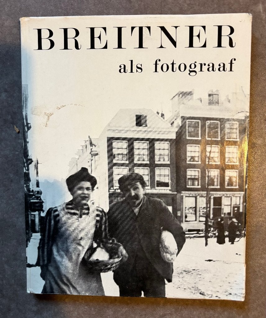 Breitner als fotograaf - P.Hefting & C.Quarles van Ufford, Ophalen of Verzenden, P.Hefting & C.Quarles van Ufford, Gelezen, Fotografen