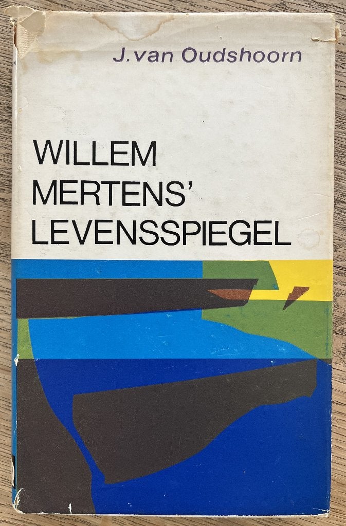 J. van Oudshoorn - Willem Mertens Levensspiegel, Gelezen, Ophalen of Verzenden, J. van Oudshoorn, Nederland